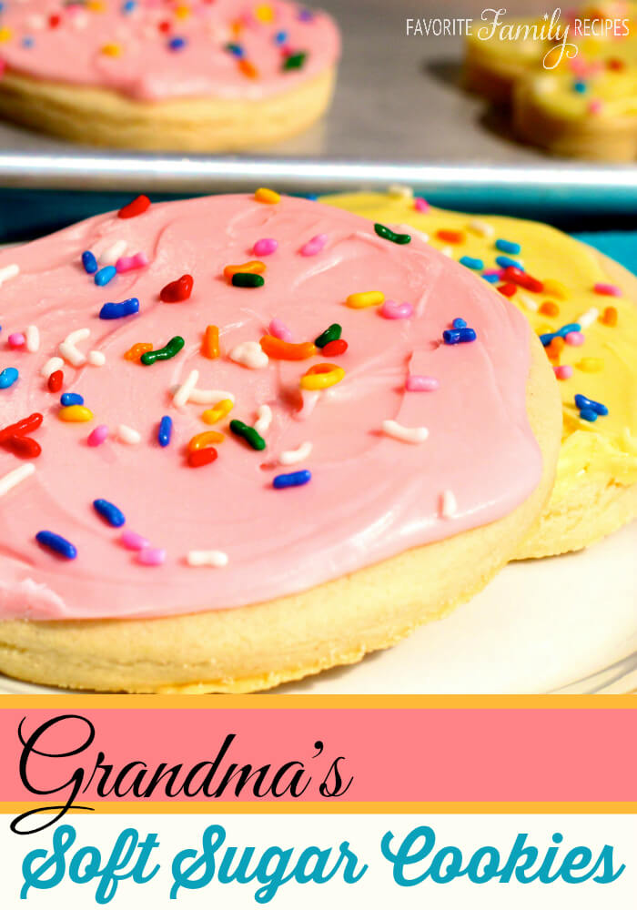 Grandma's Soft Sugar Cookies | Favorite Family Recipes