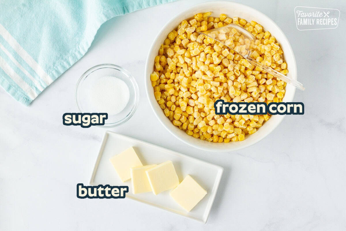 Frozen corn, sugar and butter to show how to cook Frozen Corn.