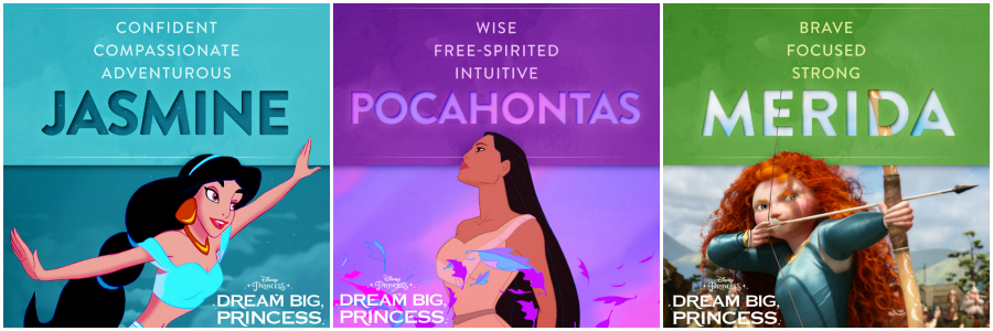 The qualities of Disney Princesses Jasmine, Pocahontas, and Merida.
